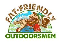 FAT FRIENDLY OUTDOORSMEN