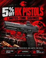 5% OFF HK PISTOLS — LIMITED-TIME SALE