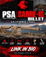 PSA SABRE-10 BILLET — K1 HANDGUARD — CALIFORNIA LEGAL — .308 / 7.62x51 — FDE